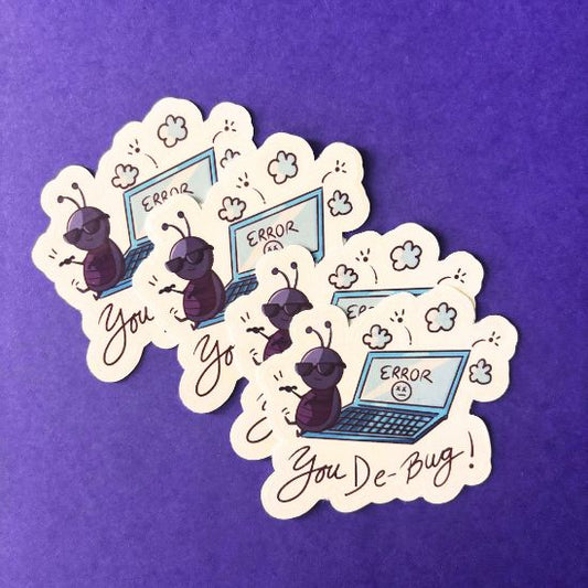 You De-Bug Sticker