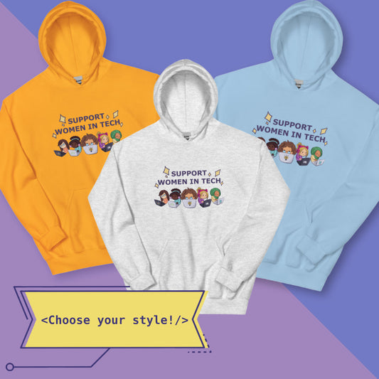 Support Women in Tech Hoodie | Cute Tech Hoodie | Tech & STEM Apparel